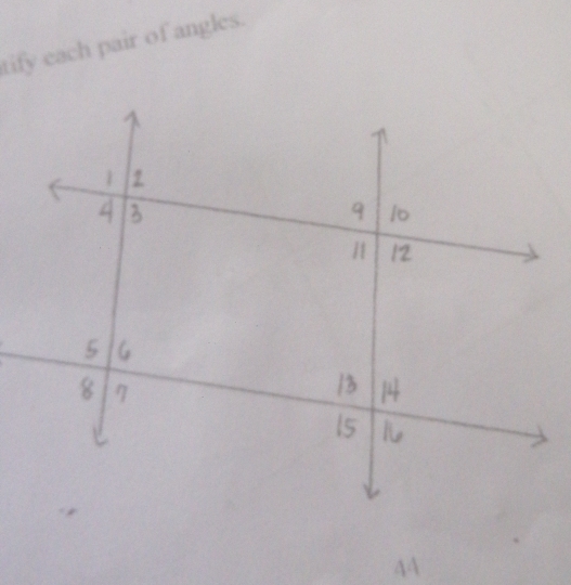 tify each pair of angles.