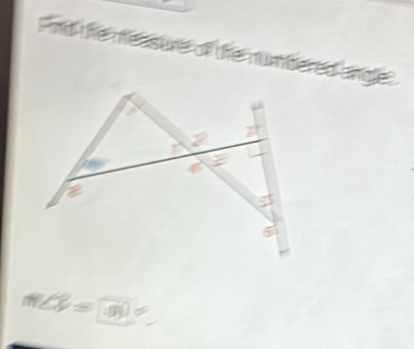 gore of the numbered angle
m∠ 2=