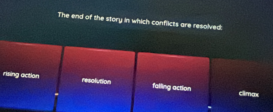 The end of the story in which conflicts are resolved:
rising action resolution falling action climax