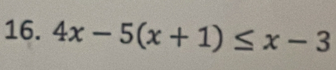 4x-5(x+1)≤ x-3