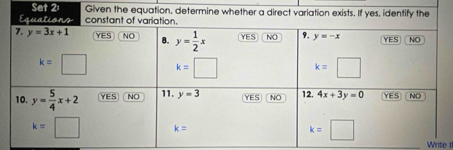 Set 2:
Write t