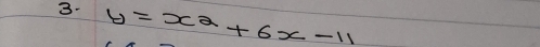 y=x^2+6x-11