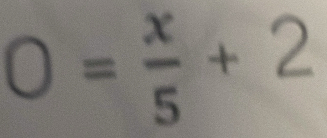 O= x/5 +2