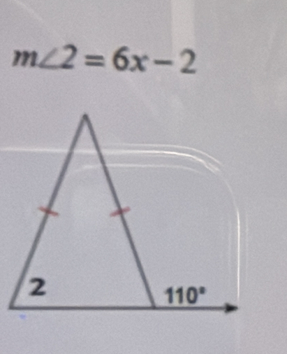 m∠ 2=6x-2