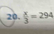  x/3 =294