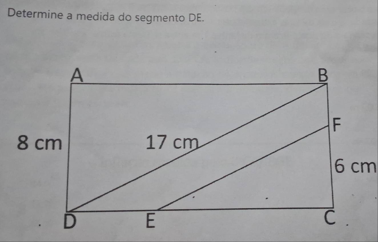 Determine a medida do segmento DE.