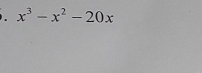 x^3-x^2-20x