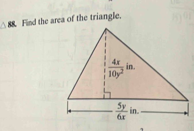 △ 88.Find the area of the triangle.