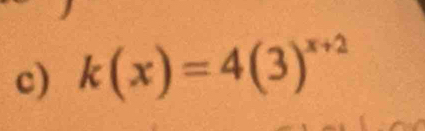 k(x)=4(3)^x+2