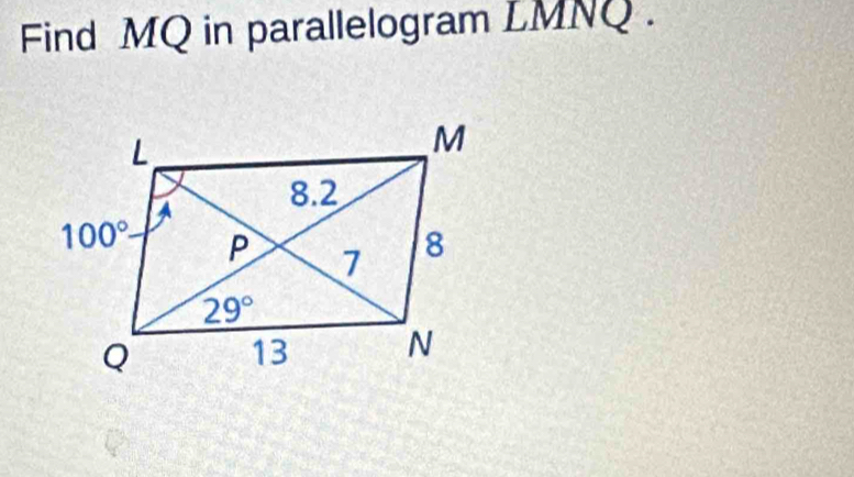 Find MQ in parallelogram LMNQ .