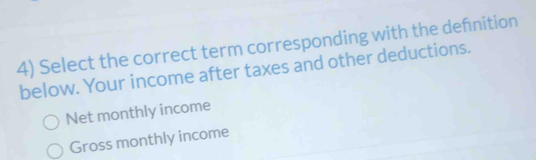 Solved: Select the correct term corresponding with the definition below ...