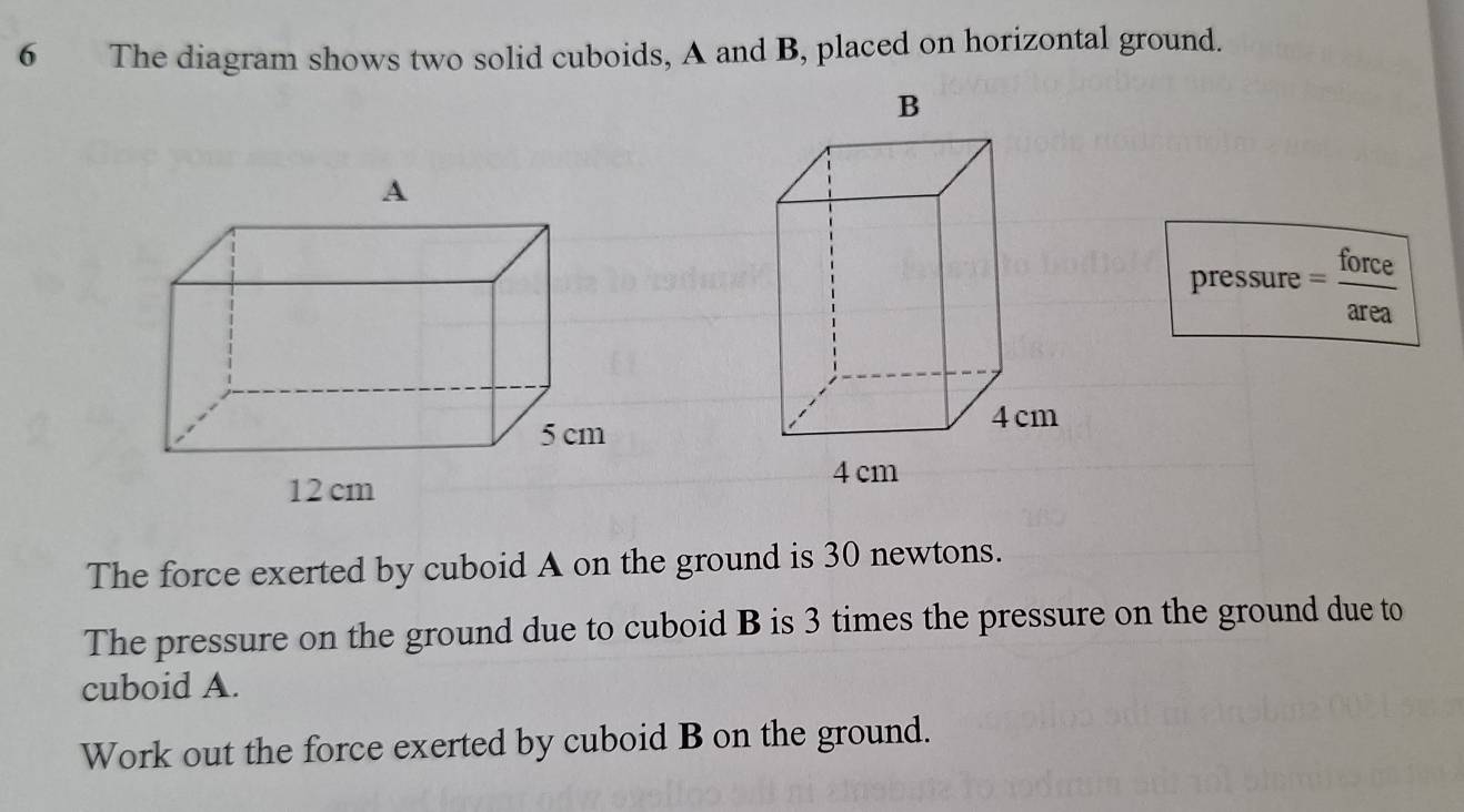 Solved: The diagram shows two solid cuboids, A and B, placed on ...