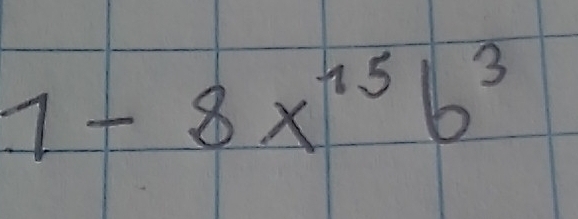 1-8x^(15)b^3