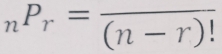 _nP_r=frac (n-r)!