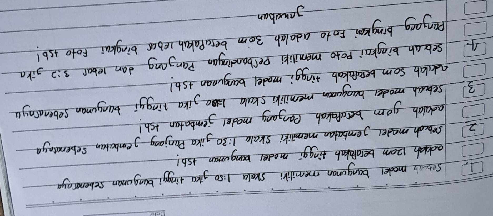 Setocb model banguman memiliki skala 1:s0 yiku tinggì bungoman sebemaraya 
addah 12om beraPakab tinggi model bangonan +sb! 
2 sebooh model jembutan memiliki Skala 1:30 Jilca Panjang Jembutan sebencinya 
adulah gom betapakah panyang model jembatan +sb! 
3. sebouh moder bangaman memiliki skula 1=100 Jika Fingyi banguman sebenainyu 
hdalch som becaPakeb tinggi model banguman +sb! 
4. sebcah bingkai poto memiliki perbandingan Pangang dan leban 3:2 Jika 
pangang bingkai Foto adalah 3om besuPalah lebar bingkui Foto +sb! 
januban