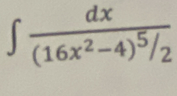 ∈t frac dx(16x^2-4)^5/_