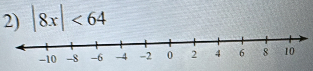 |8x|<64</tex>