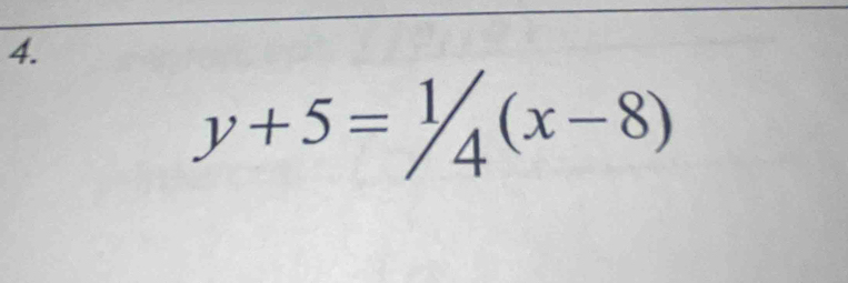 y+5=1/4(x-8)