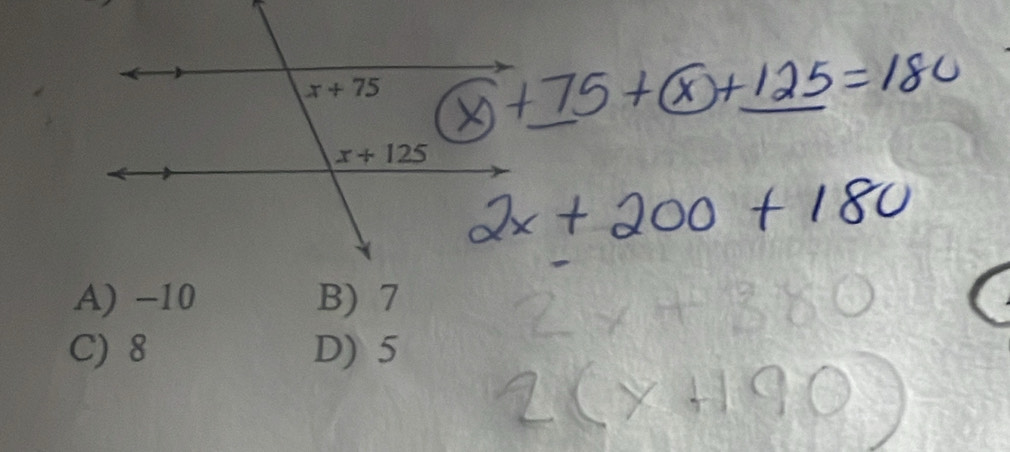 A) -10 B) 7
C) 8 D) 5