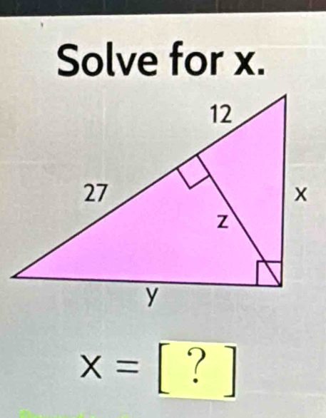 Solve for x.
x= ? 
□ 