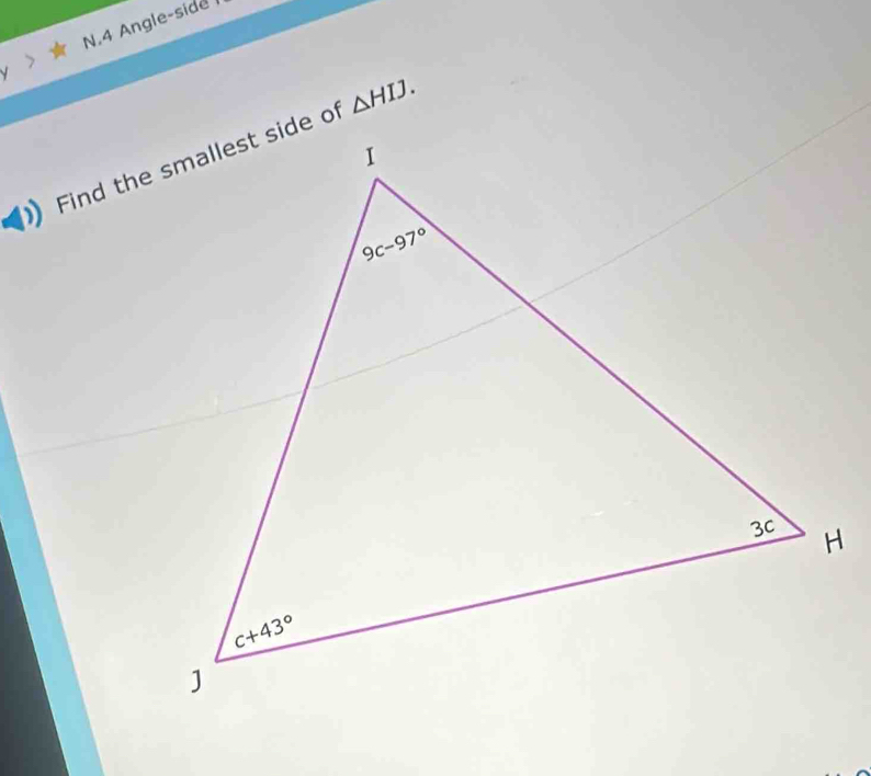 Angle-side 1

△ HIJ.