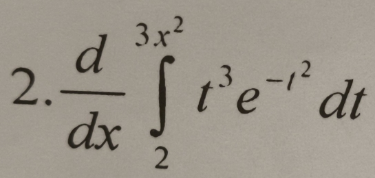  d/dx ∈tlimits _2^((3x^2))t^3e^(-t^2)dt