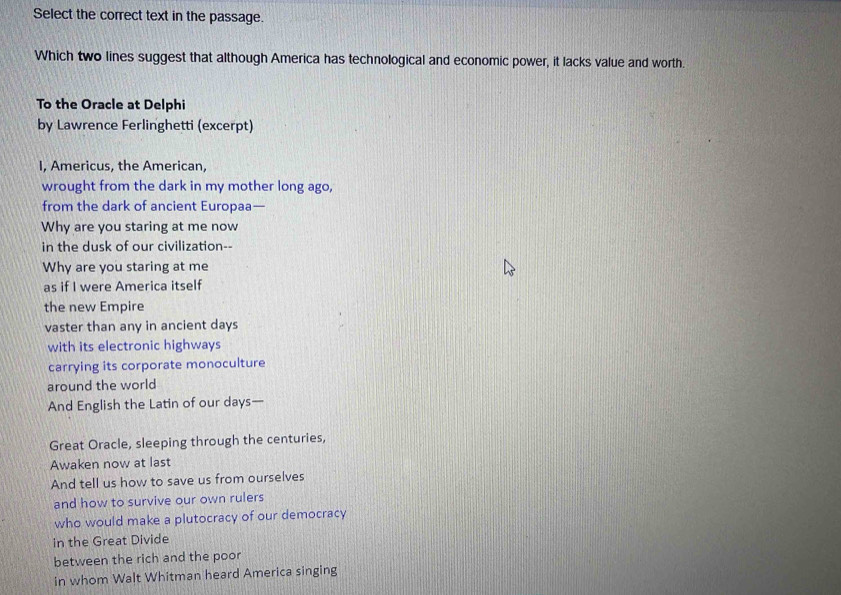 Solved: Select the correct text in the passage. Which two lines suggest ...