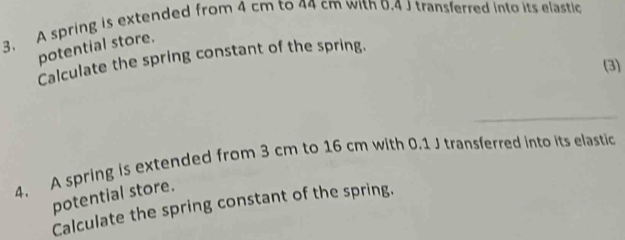 Solved: A spring is extended from 4 cm to 44 cm with 0.4 J transferred ...