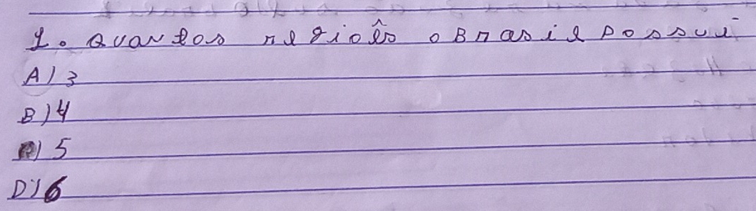 QuON RO negiOS0 o Bna △iR Po △AUL
A) 3
B) 4
( 5
D16