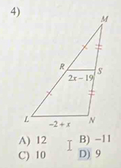 A) 12 B) -11
C) 10 D) 9