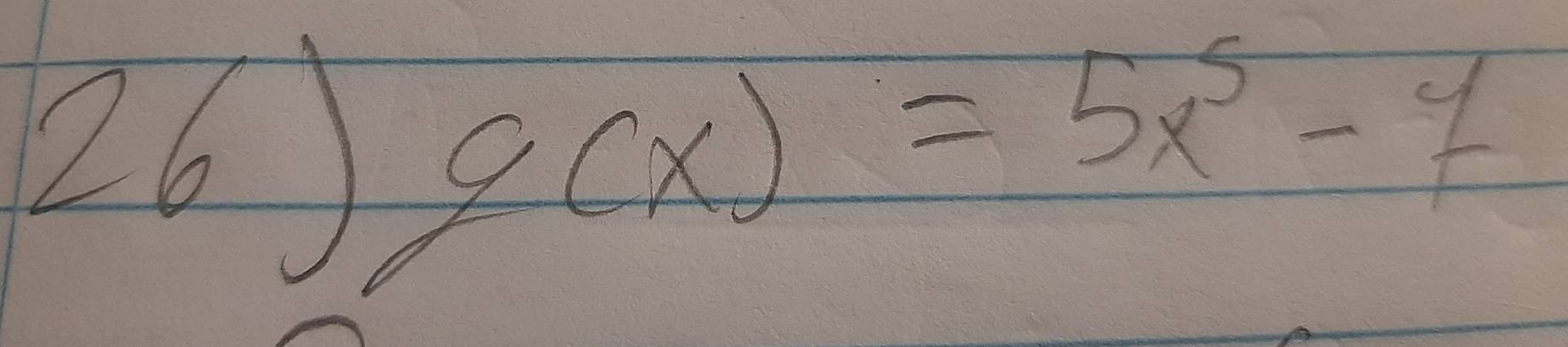 g(x)=5x^5-7