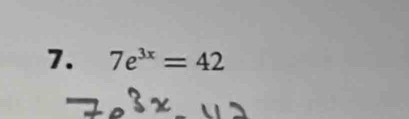 7e^(3x)=42