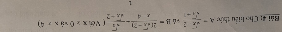 Cho biểu thức A= (sqrt(x)-2)/sqrt(x)+1  và B= (2(sqrt(x)-2))/x-4 + sqrt(x)/sqrt(x)+2  ( Với x≥ 0 và x!= 4)
1