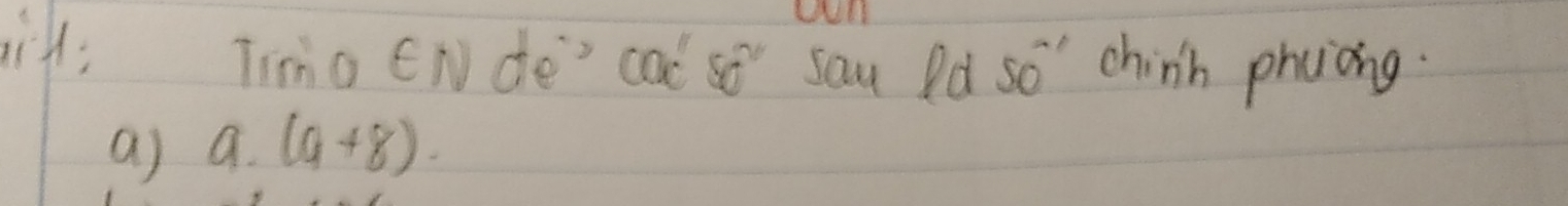 iA: lim OENde^-,cac'sc' sau Pd so'" china phucng.
a) a. (9+8).