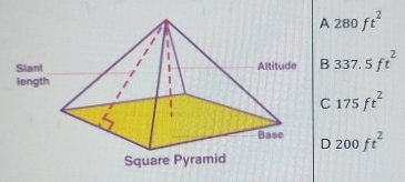 A280ft^2
B337.5ft^2
C 175ft^2
D 200ft^2