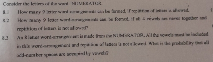 Solved: Consider the letters of the word: NUMERATOR. 8.1 How many 9 ...