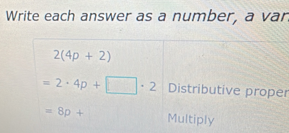 Write each answer as a number, a van
r