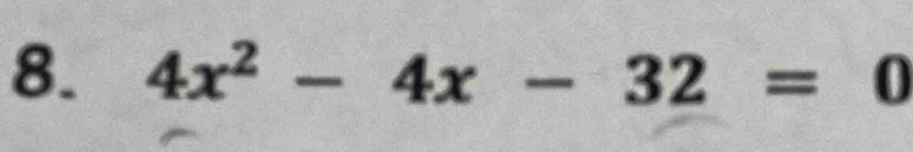 4x^2-4x-32=0