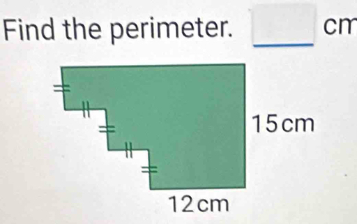 Find the perimeter. □ cm