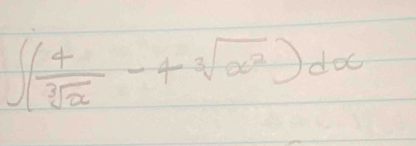 ∈t ( 4/sqrt[3](x) -4sqrt[3](x^2))dx