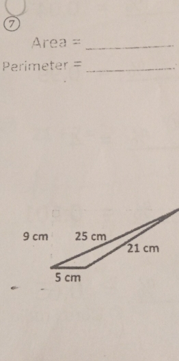 Area= _ 
Perime ter= _