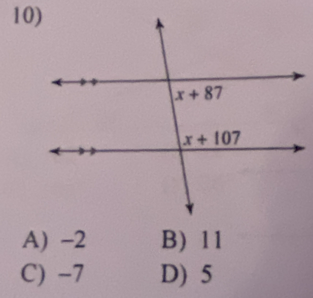 A) -2 B) 11
C) -7 D) 5