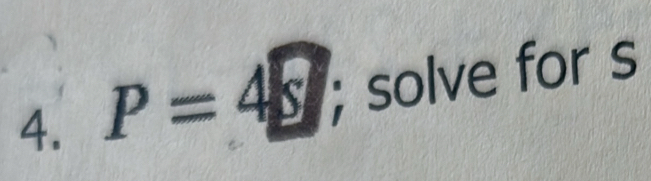 P=48; solve for s