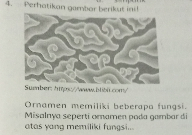 Perhatikan gambar berikut ini! 
Sumber: https://www.blibli.com/ 
Ornamen memiliki beberapa fungsi. 
Misalnya seperti ornamen pada gambar di 
atas yang memiliki fungsi...