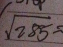 sqrt(285)=