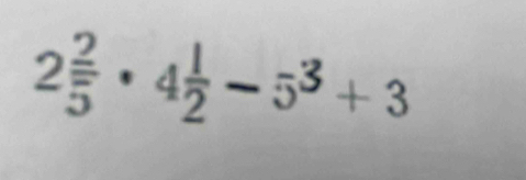 2· 4- 5³ + 3