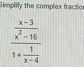 Simplify the complex fractior