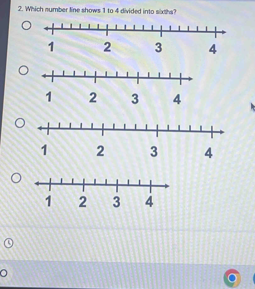 Which number line shows 1 to 4 divided into sixths?
Q