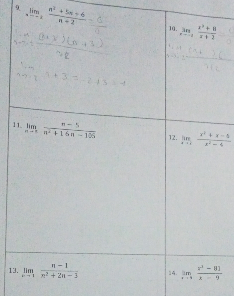 limlimits _nto -2 (n^2+5n+6)/n+2 
1
1