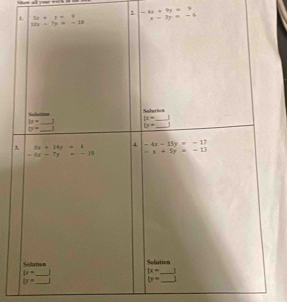 Show all your wes  
2. -4x+9y=9
3